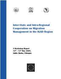 Inter-State and Intra-Regional Cooperation on Migration Management in the IGAD Region