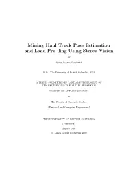 Mining Haul Truck Pose Estimation and Load Profiling Using Stereo Vision