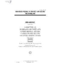 Resources Needed to Protect and Secure the Homeland