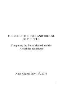 The Alexander Technique and the Bates Method of Vision Training