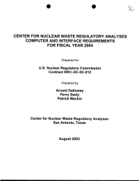 "Center for Nuclear Waste Regulatory Analyses Computer and Interface