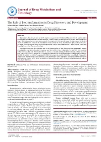 The Role of Biotransformation in Drug Discovery and Development