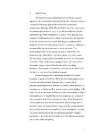 1 Introduction the Theory of Onomasiology Branches Away from Formalist Approaches That Concentrate on Factors of Linguistic