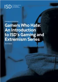 Gamers Who Hate: an Introduction to ISD's Gaming and Extremism Series