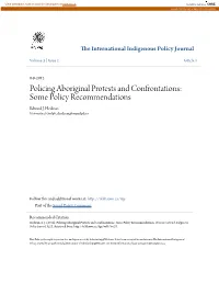 Policing Aboriginal Protests and Confrontations: Some Policy Recommendations Edward J