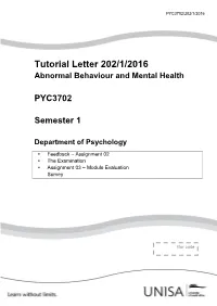 Tutorial Letter 202/1/2016 Abnormal Behaviour and Mental Health
