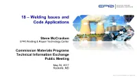 Welding Issues, Code Applications, Irr Weld