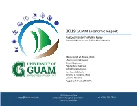 2019 GUAM Economic Report Regional Center for Public Policy School of Business and Public Administration