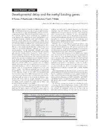 Developmental Delay and the Methyl Binding Genes H Turner, F Macdonald, S Warburton, F Latif, T Webb