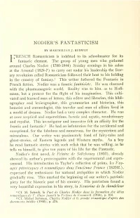 Nodier's Fantasticism. As a Matter of Fact, the Temptations of the Devils Sur- Pass in Number the Interventions of the Saints