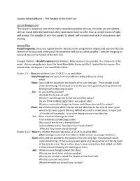 Sunday School@Home – the Parable of the Rich Fool Lesson Background This Lesson Is Based on One of the Many Recorded Parables