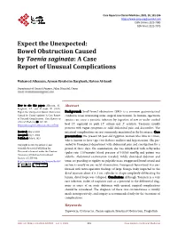 Bowel Obstruction Caused by Taenia Saginata: a Case Report of Unusual Complications