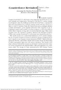 Counterforce Revisited Charles L. Glaser and Assessing the Nuclear Posture Steve Fetter Review’S New Missions