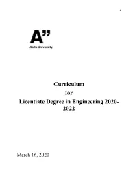 Curriculum for Licentiate Degree in Engineering 2020- 2022