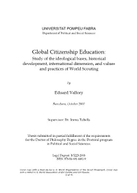 Global Citizenship Education: Study of the Ideological Bases, Historical Development, International Dimension, and Values and Practices of World Scouting