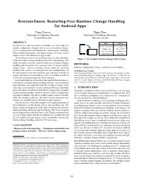 Restarting-Free Runtime Change Handling for Android Apps ∗