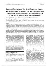 Abnormal Expression of the Novel Epidermal Enzyme