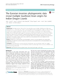 Phylogenomic Data Reveal Multiple Southeast Asian Origins for Indian Dragon Lizards Jesse L