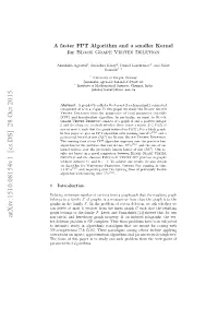 A Faster FPT Algorithm and a Smaller Kernel for Block Graph Vertex