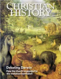 Debating Darwin How the Church Responded to the Evolution Bombshell the Doctrine at Stake Left: Michelangelo Famously Painted God Creating Humans in the Divine Image