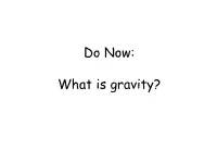 Gravity and Projectile Motion