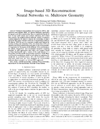 Image-Based 3D Reconstruction: Neural Networks Vs. Multiview Geometry