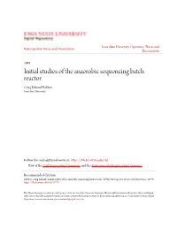 Initial Studies of the Anaerobic Sequencing Batch Reactor Craig Edward Habben Iowa State University