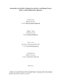 Sustainable Growth Rate, Optimal Growth Rate, and Optimal Payout Ratio: a Joint Optimization Approach