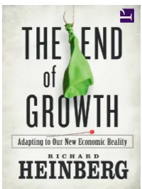 The End of Growth: Adapting to Our New
