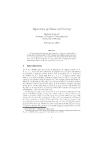 Separation Problems and Forcing∗