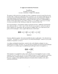 An Approach to Quantum Mechanics