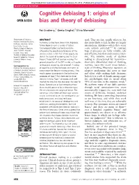 Cognitive Debiasing 1: Origins of Bias and Theory of Debiasing