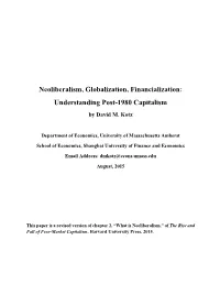Neoliberalism, Globalization, Financialization: Understanding