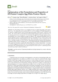 Optimization of the Formulation and Properties of 3D-Printed Complex Egg White Protein Objects