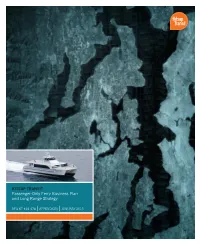Passenger-Only Ferry Business Plan and Long Range Strategy