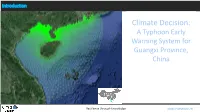 A Typhoon Early Warning System for Guangxi Province, China