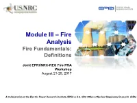 Module III – Fire Analysis Fire Fundamentals: Definitions