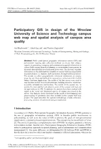 Participatory GIS in Design of the Wroclaw University of Science and Technology Campus Web Map and Spatial Analysis of Campus Area Quality
