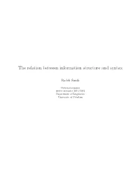 The Relation Between Information Structure and Syntax