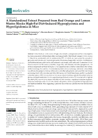 A Standardized Extract Prepared from Red Orange and Lemon Wastes Blocks High-Fat Diet-Induced Hyperglycemia and Hyperlipidemia in Mice