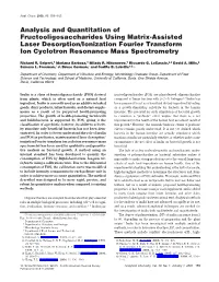 Analysis and Quantitation of Fructooligosaccharides Using Matrix-Assisted Laser Desorption/Ionization Fourier Transform Ion Cyclotron Resonance Mass Spectrometry