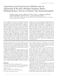 Angiotensin-Converting Enzyme Inhibition but Not Angiotensin II Receptor Blockade Regulates Matrix Metalloproteinase Activity in Patients with Glomerulonephritis