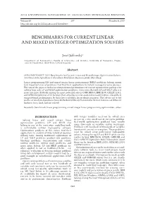Benchmarks for Current Linear and Mixed Integer Optimization Solvers