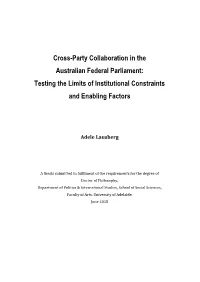 Cross-Party Collaboration in the Australian Federal Parliament: Testing the Limits of Institutional Constraints and Enabling Factors