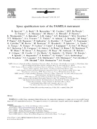 Space Qualification Tests of the PAMELA Instrument
