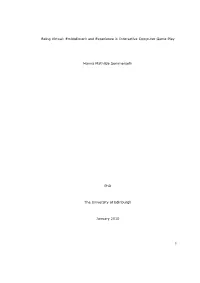 Being Virtual: Embodiment and Experience in Interactive Computer Game Play