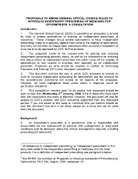 GOC Consultation on the Registration Rules for Independent Prescribing