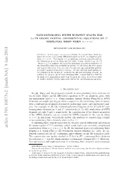 Nonconforming Finite Element Spaces for $2 M $-Th Order Partial Differential Equations on $\Mathbb {R}^ N $ Simplicial Grids When $ M= N+ 1$