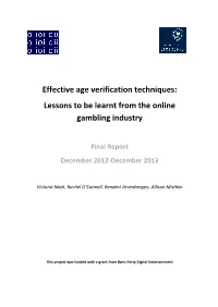 Effective Age Verification Techniques: Lessons to Be Learnt from the Online Gambling Industry