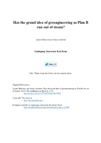 Has the Grand Idea of Geoengineering As Plan B Run out of Steam?